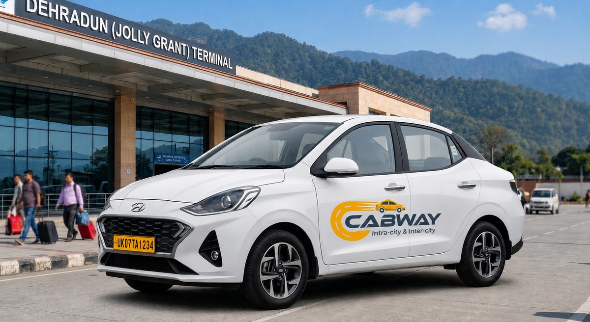 Cabway sedan at Dehradun Jolly Grant Airport terminal